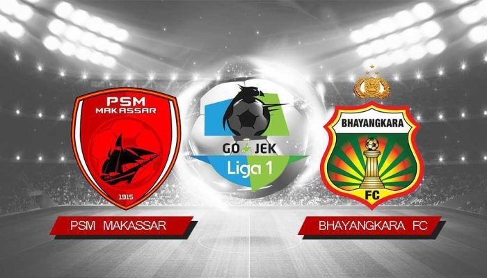 Siaran Ulang: Liga 1 – PSM Makassar VS Bhayangkara Fc