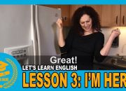 Ayo Belajar Bahasa Inggris Bersama VOA, Lesson 3 I'm Here