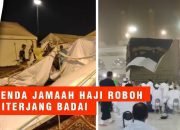 Badai Pasir Hantam Tenda Jemaah Haji di Mina dan Arafah
