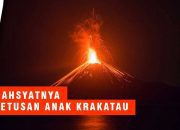 Detik-Detik Anak Gunung Krakatau Meletus