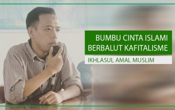 Bumbu Cinta Islami Berbalut Kafitalisme 5 Bumbu Cinta Islami Berbalut Kafitalisme