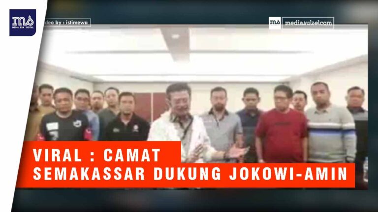 VIRAL: Camat se-Makassar Dukung Jokowi-Amin 10 JOKOWI AMIN
