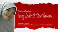 Dariku Anakmu Yang Lahir Di Usia Tua-mu