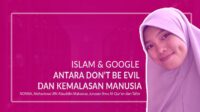 Islam & Google, antara Don’t be Evil dan Kemalasan Manusia