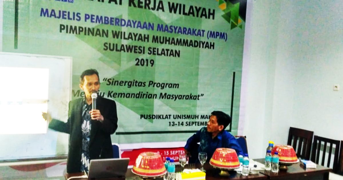 Rapat Kerja Wilayah Majelis Pemberdayaan Masyarakat MPM PWM Sulsel.