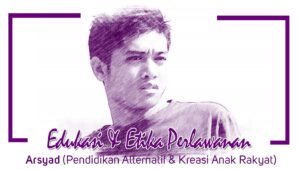Edukasi & Etika Perlawanan