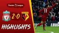 Liverpool 2-0 Watford | Gol Sensasional Mo Salah | Highlights
