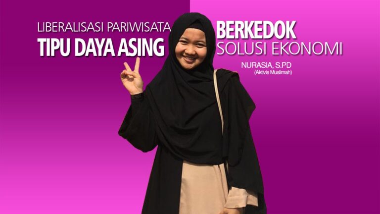 Liberalisasi Pariwisata, Tipu Daya Asing Berkedok Solusi Ekonomi