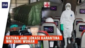 Natuna Dipilih Jadi Lokasi Karantina WNI Dari Wuhan