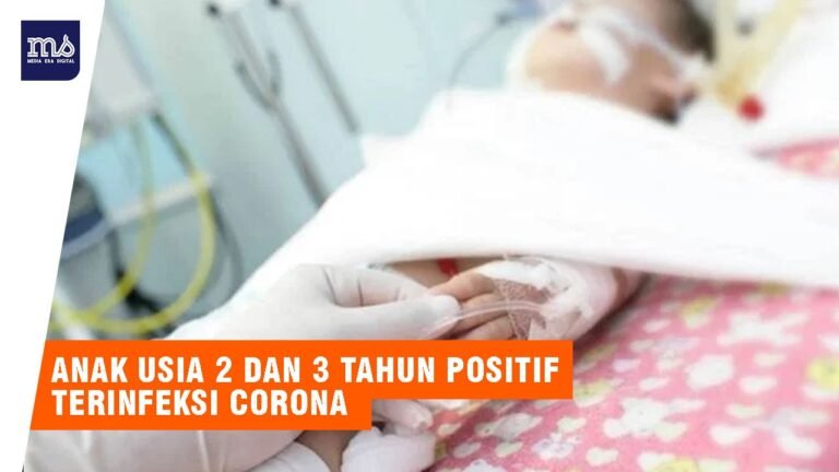 Anak Usia 2 dan 3 Tahun Positif Terinfeksi Corona di Indonesia 5 ANAK2
