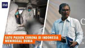 BREAKING: Satu Pasien Positif Corona Meninggal Dunia di Indonesia