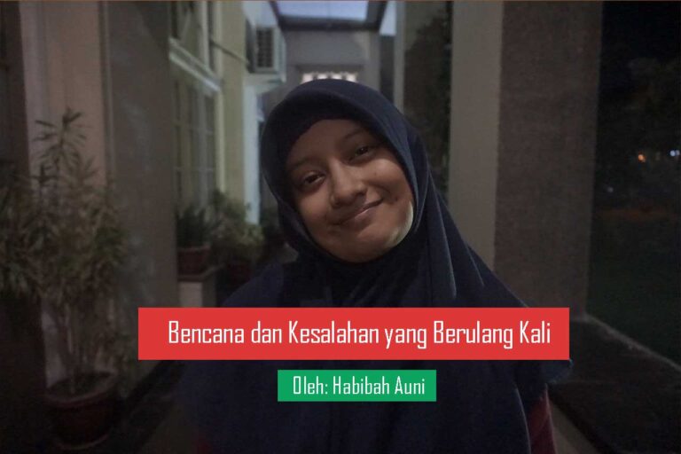 Bencana dan Kesalahan yang Berulang Kali 6 Bencana dan Kesalahan yang Berulang Kali
