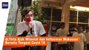 dr. Tirta dan Puluhan Influencer Bantu Pemkot Makassar dan Pemprov Sulsel Tangani Covid-19