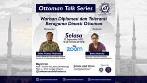 Cakramandala Institute Gelar Webinar Internasional tentang Warisan Diplomasi Ottoman