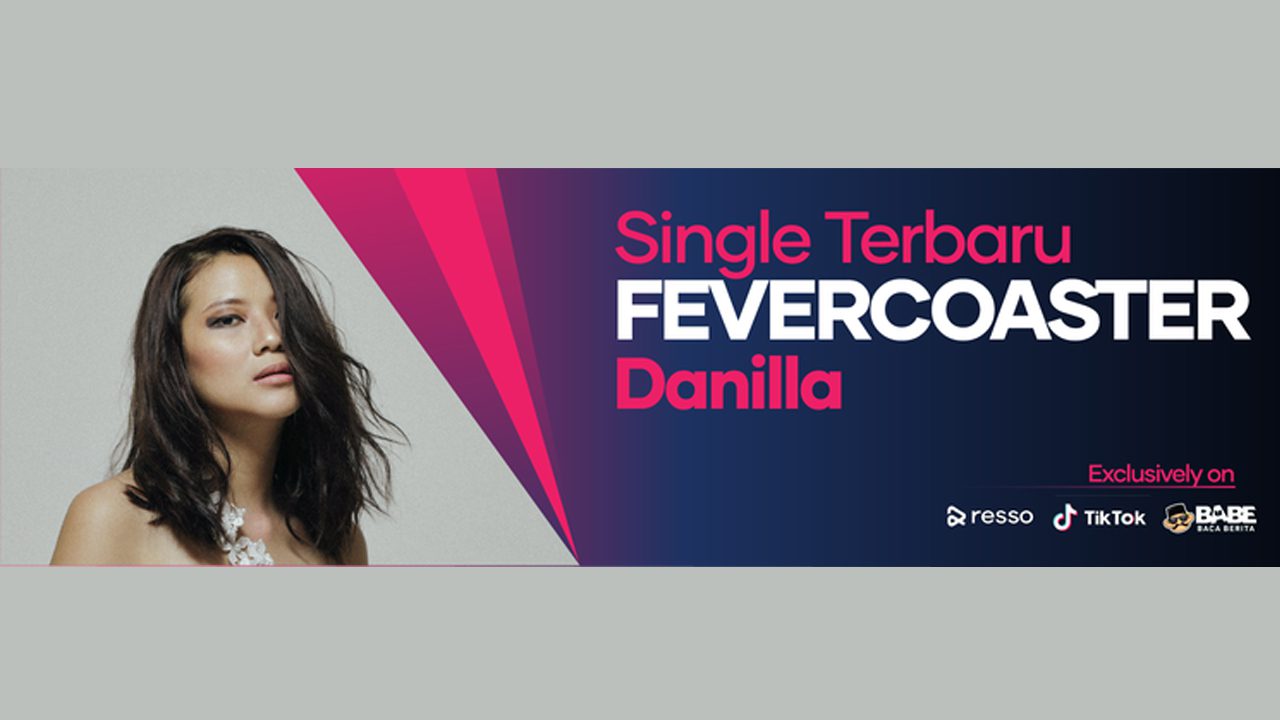"Fevercoaster", Single Terbaru Danila Diluncurkan secara Eksklusif di Resso