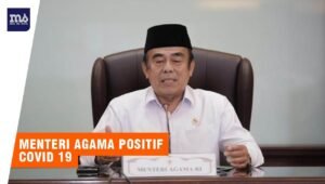 Menteri Agama, Fachrul Razi Positif Covid 19