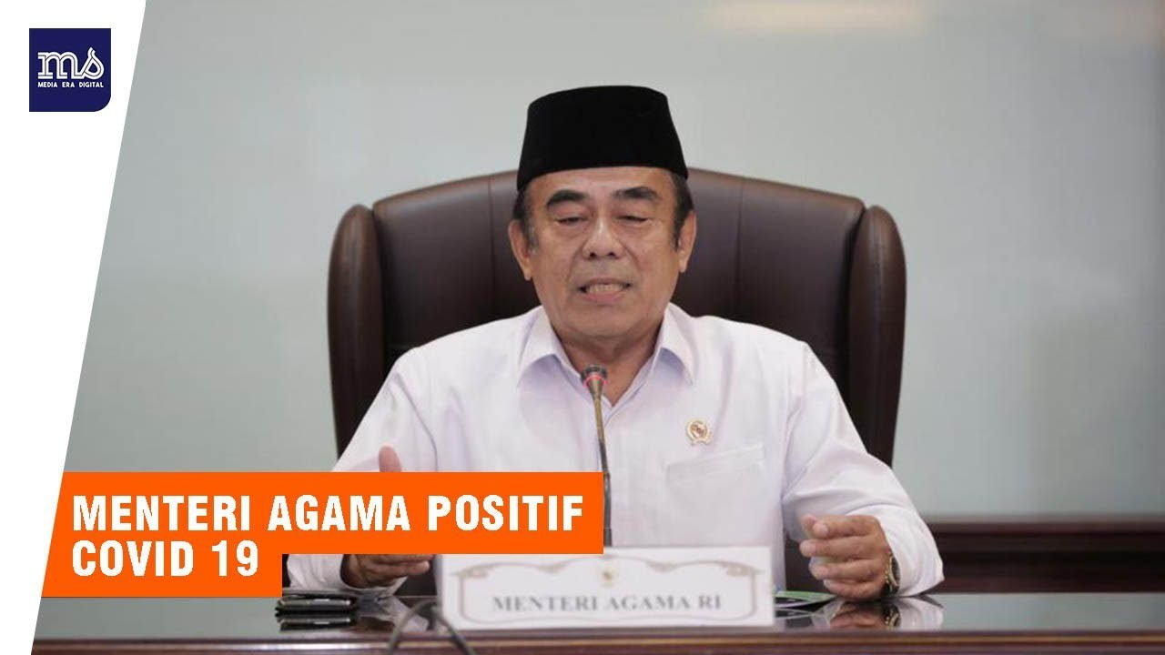 Menteri Agama Fachrul Razi Positif Covid 19