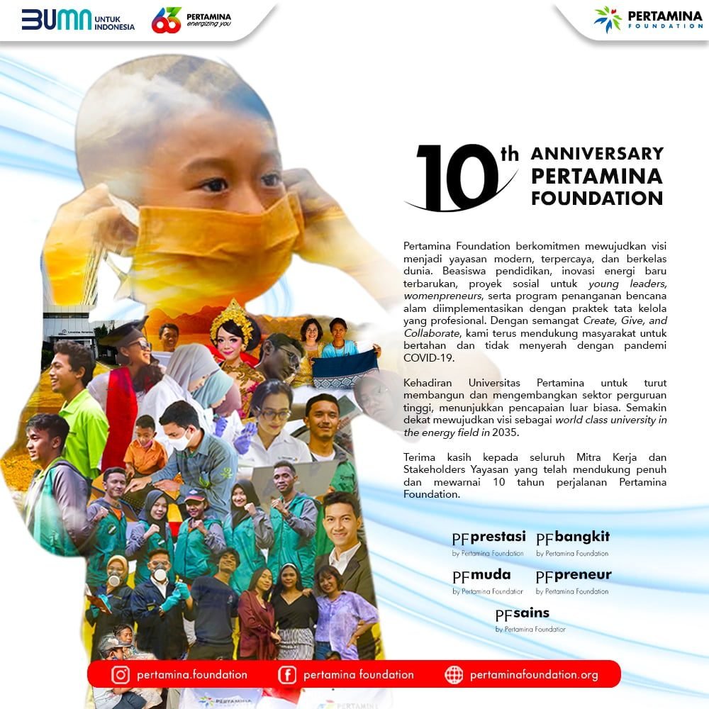Berkarya, Berbagi & Bergerak Bersama: Satu Dasawarsa Pertamina Foundation Untuk Indonesia Lebih Baik