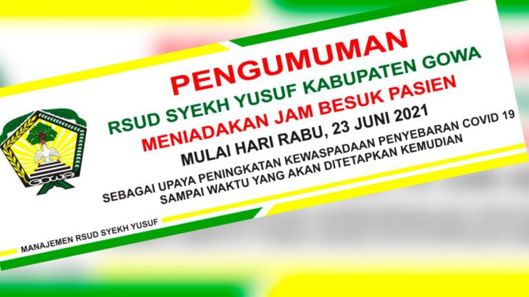 RSUD Syekh Yusuf Kembali Tiadakan Jam Besuk 4 RSUD Syekh Yusuf Kembali Tiadakan Jam Besuk
