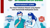 Hari Ini Pemkab Gowa Mulai Vaksinasi Massal, Sasar Kelompok Masyarakat Umum