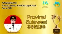 15 Kabupaten Kota di Sulsel Raih Penghargaan KLA 2021