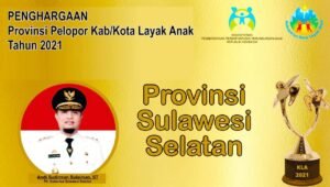 15 Kabupaten Kota di Sulsel Raih Penghargaan KLA 2021