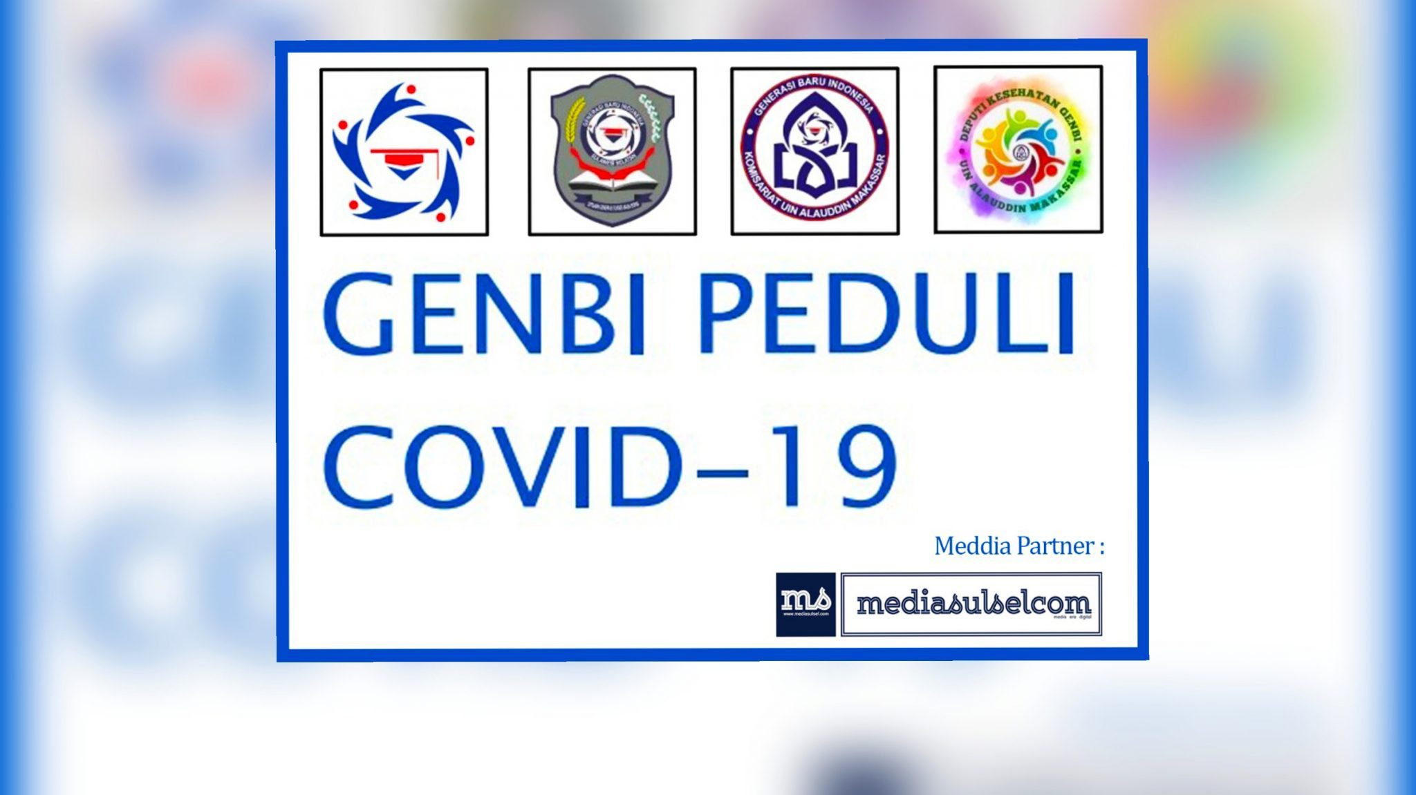 GenBI Komisariat UIN Alauddin Makassar Akan Gelar "GenBI Peduli Covid-19"