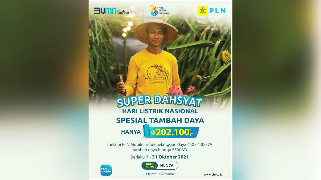 Harlitnas ke-76, PLN Luncurkan Promo Super Dahsyat Tambah Daya Hanya Rp202.100