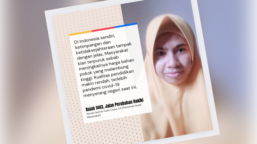 Rajab 1443, Jalan Perubahan Hakiki