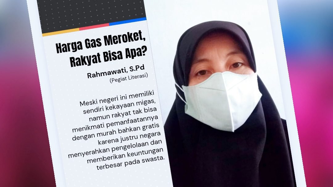 Harga Gas Meroket, Rakyat Bisa Apa?