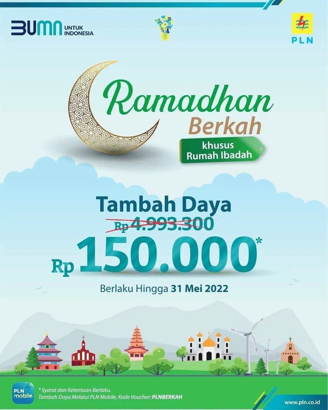 Promo Ramadhan Berkah PLN, Tambah Daya untuk Rumah Ibadah Hanya Rp150 Ribu 2 IMG 20220409 191135