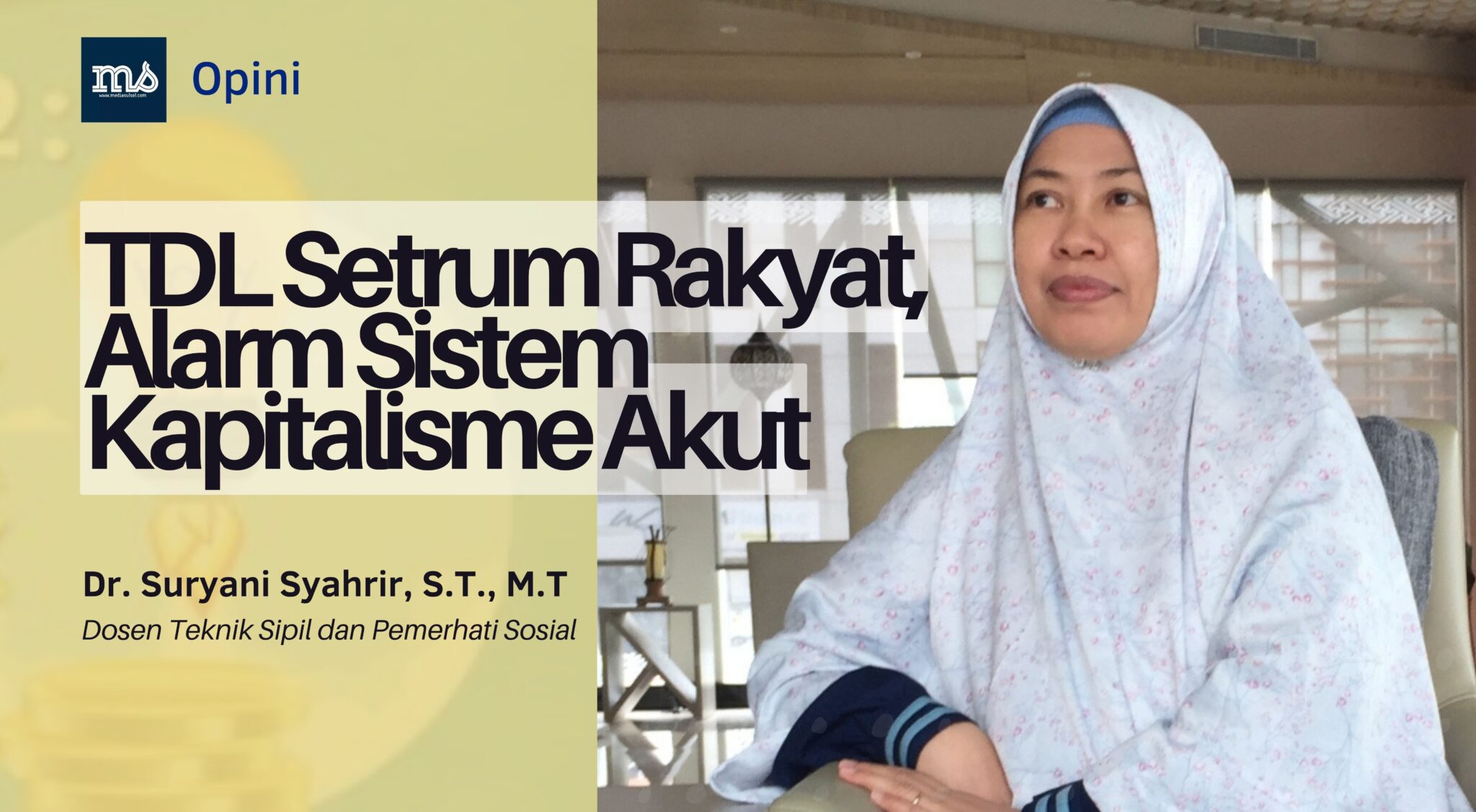 TDL Setrum Rakyat, Alarm Sistem Kapitalisme Akut
