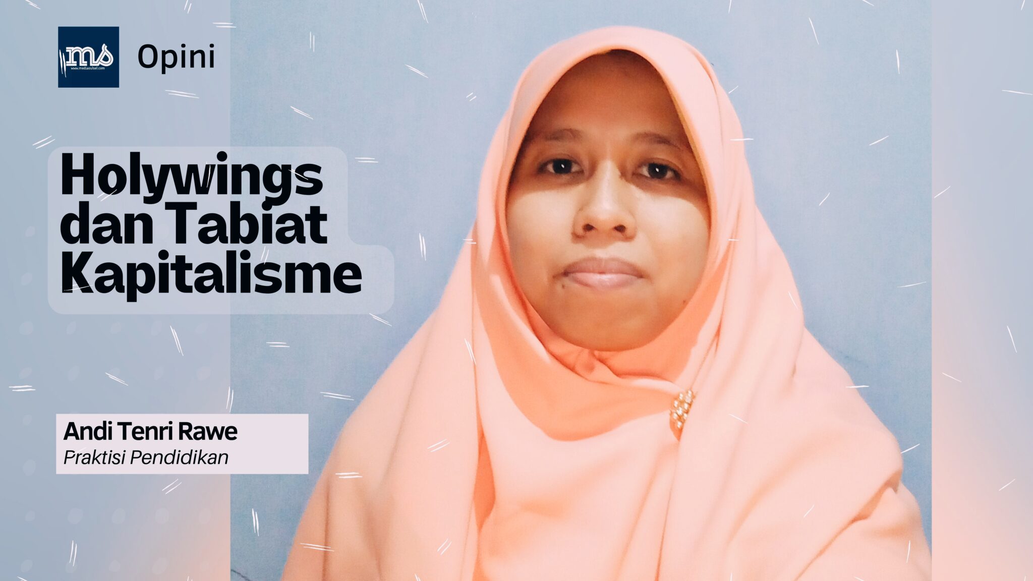 Holywings dan Tabiat Kapitalisme