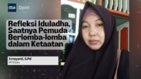 Refleksi Iduladha, Saatnya Pemuda Berlomba-lomba dalam Ketaatan