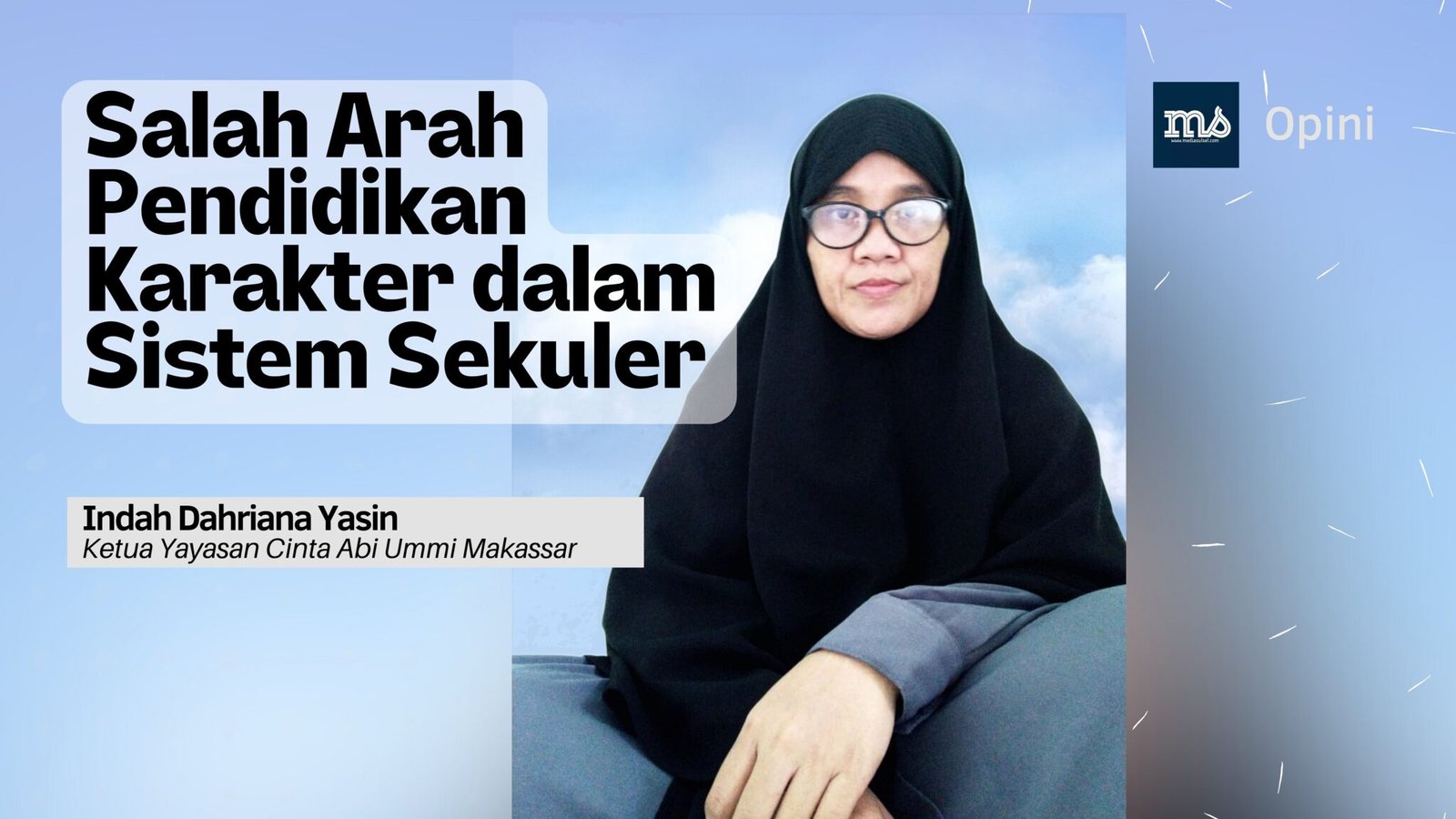 Salah Arah Pendidikan Karakter dalam Sistem Sekuler