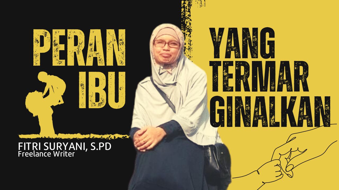 Peran Ibu yang Termarginalkan