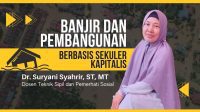 Banjir dan Pembangunan Berbasis Sekuler Kapitalis