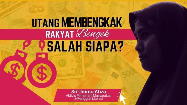 Utang Membengkak Rakyat Bengek, Salah Siapa? 6 Utang Membengkak Rakyat Bengek, Salah Siapa?