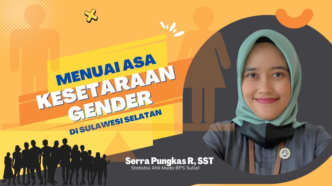 Menuai Asa Kesetaraan Gender di Sulawesi Selatan