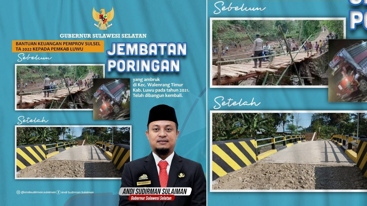 Jembatan Poringan yang Dulu Ambruk Kini Dapat Diakses Kembali Berkat Bantuan Keuangan Pemprov Sulsel