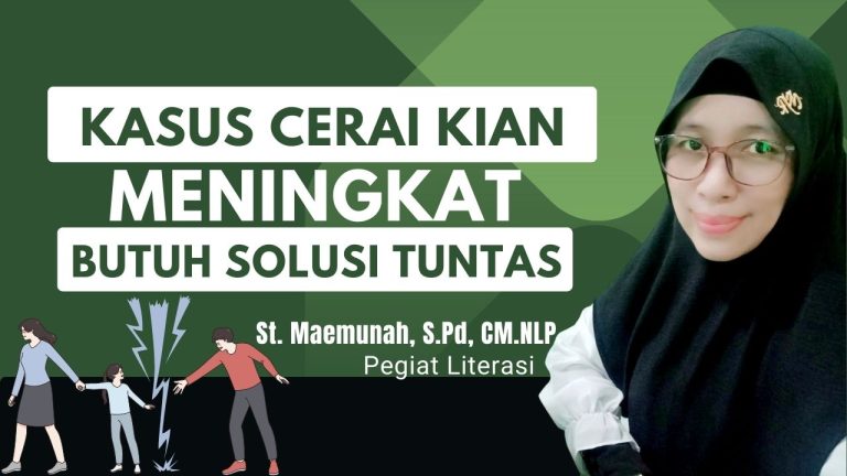 Kasus Cerai Kian Meningkat, Butuh Solusi Tuntas