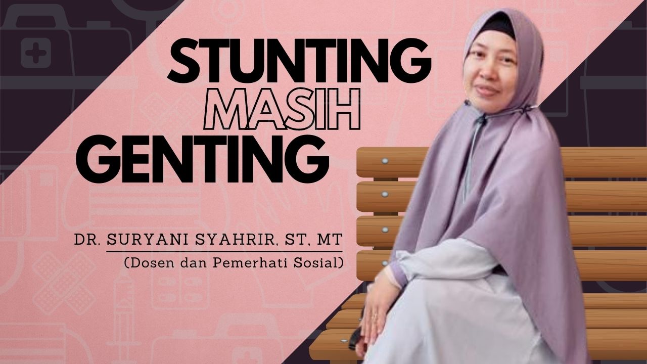 Stunting Masih Genting