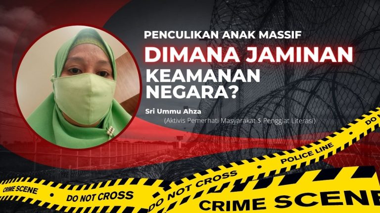 Penculikan Anak Massif, dimana Jaminan Keamanan Negara? 5 Penculikan Anak Massif, dimana Jaminan Keamanan Negara?