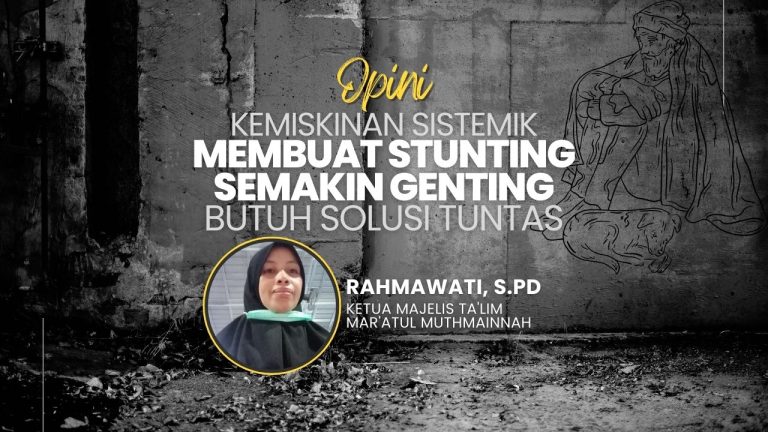 Kemiskinan Sistemik Membuat Stunting Semakin Genting, Butuh Solusi Tuntas 3 Kemiskinan Sistemik Membuat Stunting Semakin Genting, Butuh Solusi Tuntas