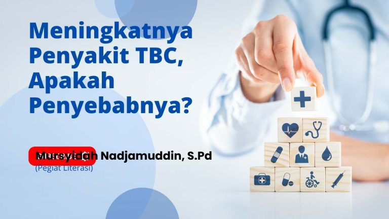 Meningkatnya Penyakit TBC, Apakah Penyebabnya? 6 16 20230327 145358 0015