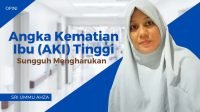 Angka Kematian Ibu (AKI) Tinggi, Sungguh Mengharukan!