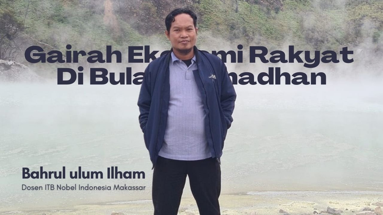 Gairah Ekonomi Rakyat di Bulan Ramadhan