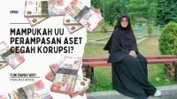 Mampukah UU Perampasan Aset Cegah Korupsi?