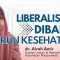 Liberalisasi Dibalik RUU Kesehatan?