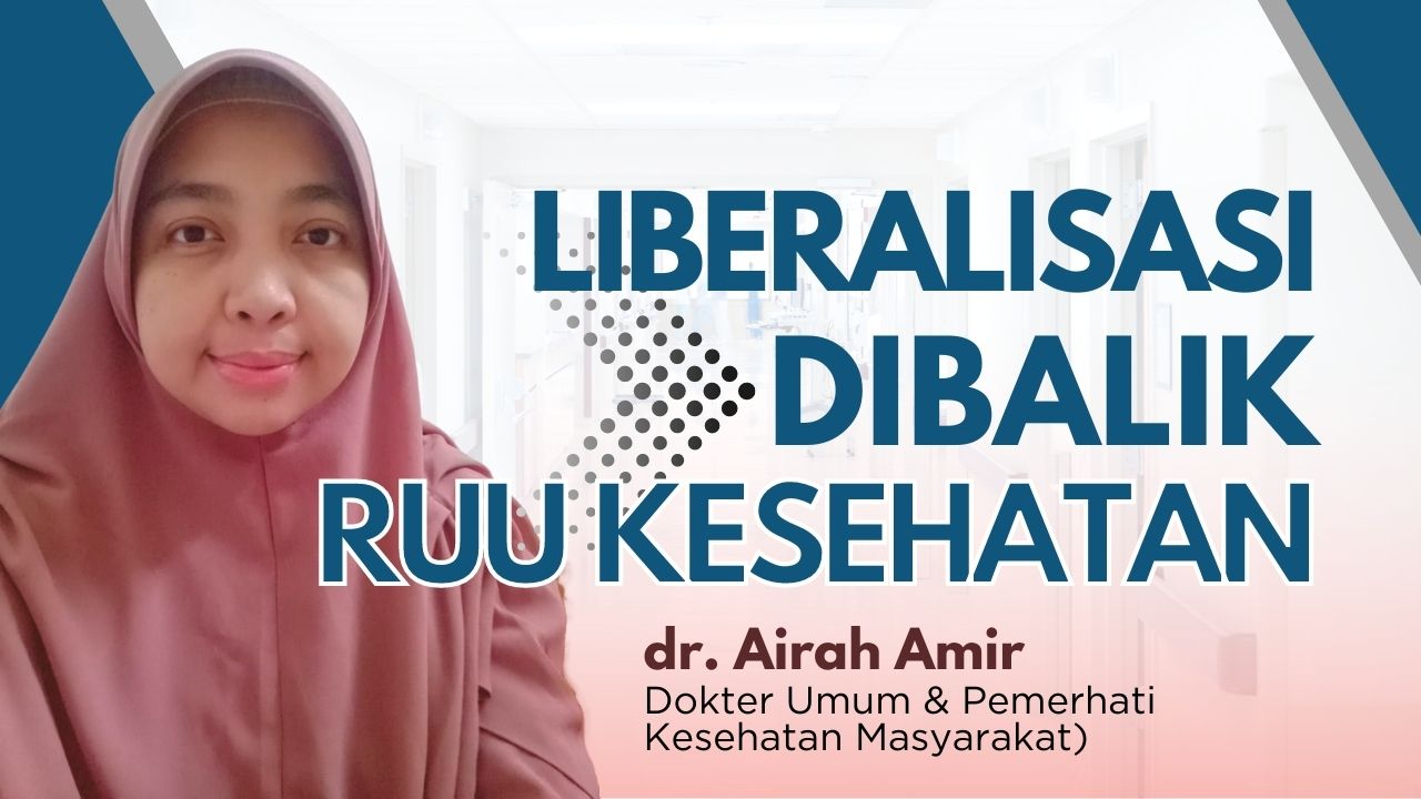 Liberalisasi Dibalik RUU Kesehatan?